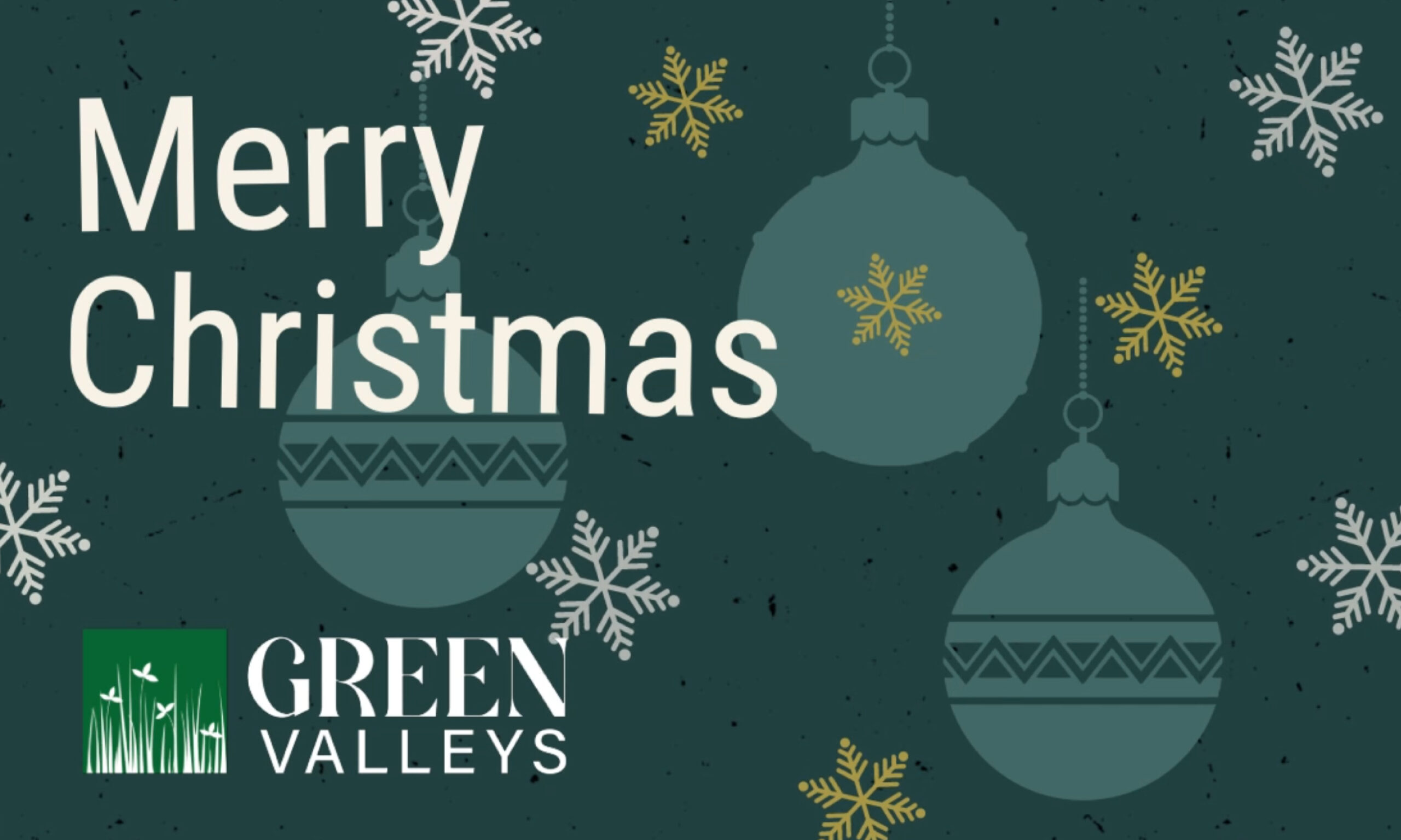Merry Christmas | Green Valleys