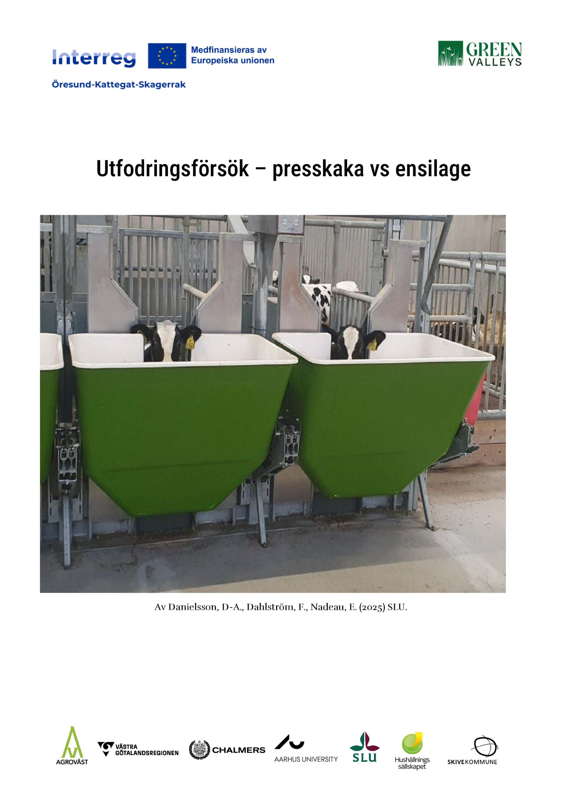 Faktablad - Utfodringsförsök med presskaka vs ensilage_Green Valleys_SE_1.0